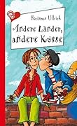 Andere Länder, andere Küsse