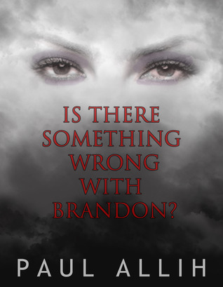Is There Something Wrong With Brandon? (ebook)