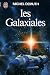 les galaxiales. Tome I