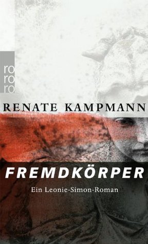 Fremdkörper (Leonie Simon #3)