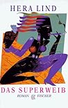 Das Superweib Das Superweib