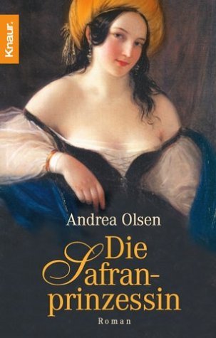 Die Safranprinzessin (Paperback)