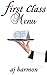 First Class Menu (First Cla...