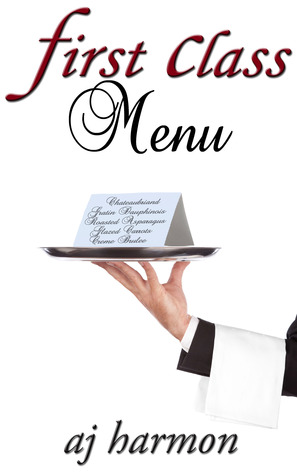 First Class Menu (First Class Novels, #6)