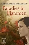 Paradies in Flammen Paradies in Flammen