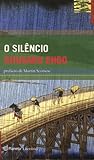 O Silêncio by Shūsaku Endō