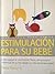 Estimulación para su bebé