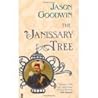 The Janissary Tree