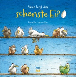 Wer legt das schönste Ei? (Hardcover)