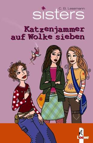 Katzenjammer auf Wolke sieben (sisters, #4)