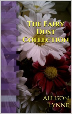 The Fairy Dust Collection