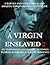 A Virgin Enslaved 2 by Artemis Hunt