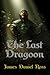 The Last Dragoon by James Daniel Ross