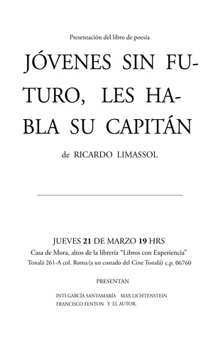 Jóvenes sin futuro, les habla su capitán