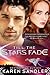 Till the Stars Fade (Transcendent Love, #3)