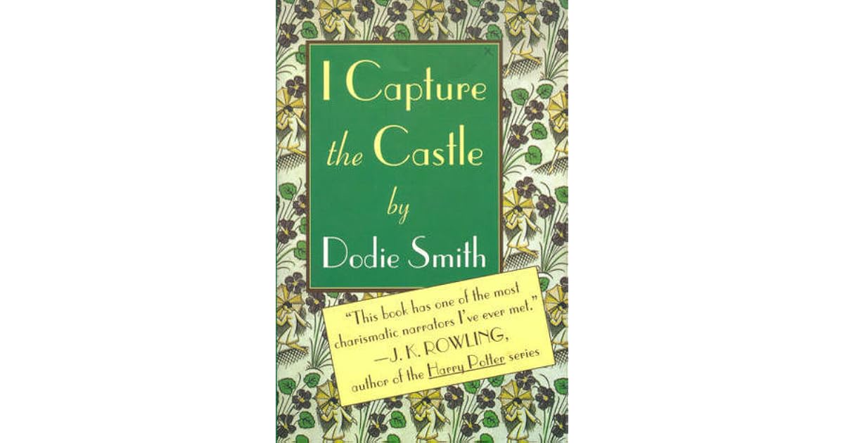 I Capture the Castle by Dodie Smith