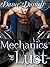 Mechanics of Lust