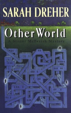 Otherworld (Stoner McTavish Mysteries, #5)