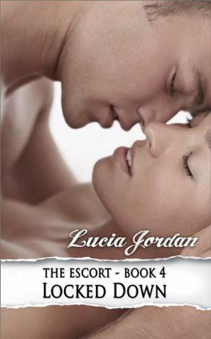 Locked Down  (The Escort, #4)