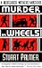 Murder on Wheels