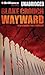 Wayward (Wayward Pines)