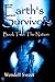 Earth's Survivors The Nation by Wendell G. Sweet