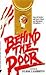 Behind the Door
