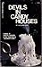 Devils in Candy Houses