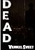 Dead