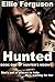 Hunted (Hunter's Moon, #1)