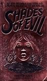 Shades of Evil