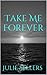 Take Me Forever