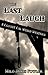 The Last Laugh (Coyote Cal Weird Western #5)
