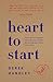 Heart to Start by Derek   Handley