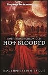 Hot Blooded by Nancy Holder