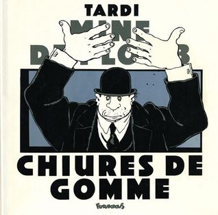 Chiures de gomme (Hardcover)