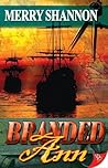 Branded Ann by Merry Shannon