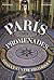 Paris, promenades dans le c...