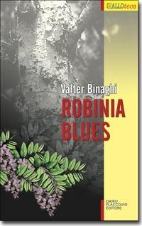 Robinia blues