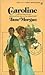 Caroline