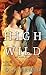High and Wild (The Bush Riders, #1)