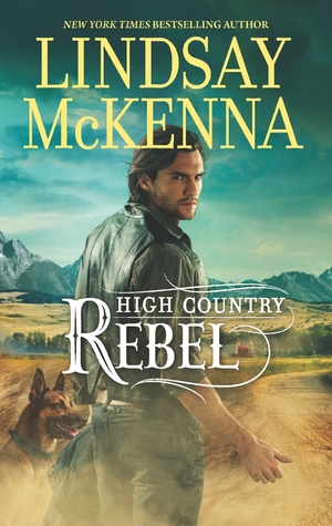 High Country Rebel (Jackson Hole #8)