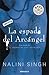 La espada del Arcángel (El gremio de los cazadores, #4)