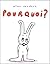Pourquoi ? by Alex Sanders