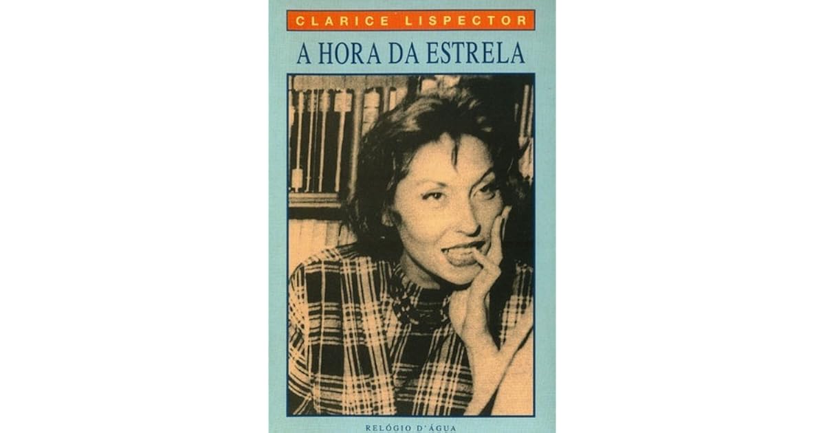 Baixar Livro A Hora Da Estrela De Clarice Lispector Gratis
