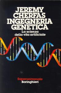 Ingegneria genetica: La scienza della vita artificiale