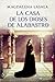 La casa de los dioses de alabastro by Magdalena Lasala