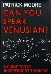 Can you speak Venusian?: A guide to the independent thinkers (Hardcover)
