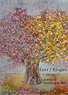 Lent / Elegies
