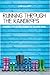 Running Through the Raindrops: Finding Joy in the Chaos of Raising Kids